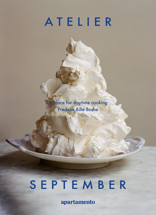 Kochbuch «ATELIER SEPTEMBER» - Frederik Bille Brahe